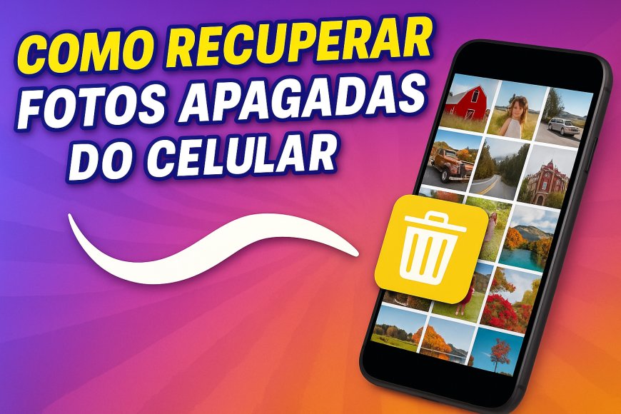 Como recuperar fotos apagadas do Celular