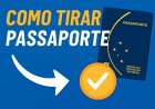 Como tirar ou renovar seu passaporte em 2025