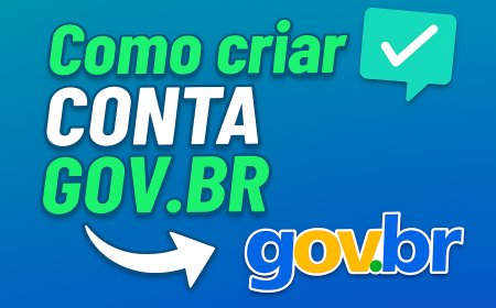 Como criar e verificar sua conta gov.br – guia completo