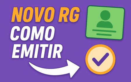 Nova Carteira de Identidade Nacional: Tudo o que Você Precisa Saber para Emitir